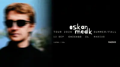 oskar med k - EDM event at Radius in Chicago