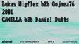 Signal x Fuel presents: Lukas Wigflex b2b Gojnea76, 2001 Music, CAMILLA b2b Daniel Dutts thumbnail