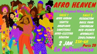 Afro Heaven ~ Afro & Tropical Vibes Party à La Bellevilloise at La Bellevilloise Afro Heaven ~ Afro & Tropical Vibes Party à La Bellevilloise at La Bellevilloise