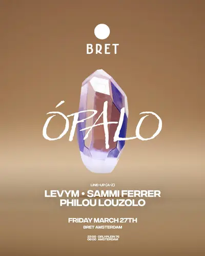 Ópalo BRET with Philou Louzolo - EDM event at BRET in Amsterdam