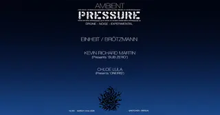 THE BUG presents: PRESSURE WEEKENDER Day2 - AMBIENT PRESSURE at Gretchen THE BUG presents: PRESSURE WEEKENDER Day2 - AMBIENT PRESSURE at Gretchen