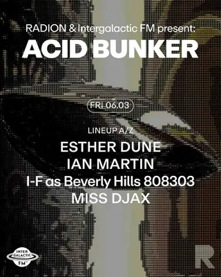 RADION & Intergalactic FM present: Acid Bunker Amsterdam 2026 | Lineup - EDM news article