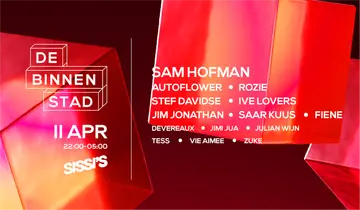 De Binnenstad 4Y Anniversery at SISSI'S Amsterdam De Binnenstad 4Y Anniversery at SISSI'S Amsterdam