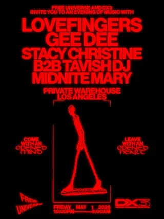 Free Universe & DX3 with Lovefingers, Gee Dee & More at TBA