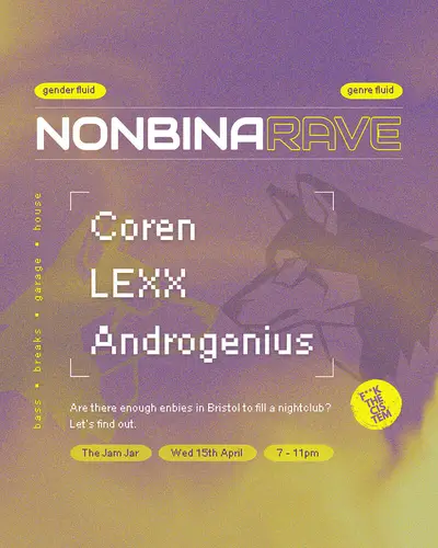 NONBINARAVE - EDM event at The Jam Jar in Bristol