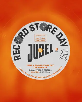 JUBEL x Record Store Day: The Warm Up at Rough Trade Bristol JUBEL x Record Store Day: The Warm Up at Rough Trade Bristol