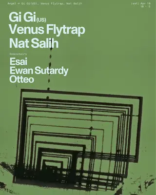 Angel presents Gi Gi (US), Venus Flytrap, Nat Salih at Angel Music Bar Angel presents Gi Gi (US), Venus Flytrap, Nat Salih at Angel Music Bar