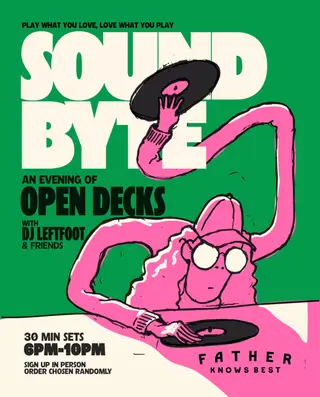 Soundbyte: An Evening of Open Decks at Father Knows Best