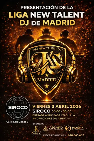 Liga New Talent DJ Madrid at Sala Siroco Liga New Talent DJ Madrid at Sala Siroco