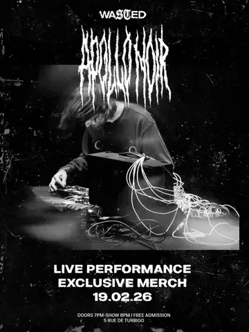 Apollo Noir X Wasted Paris at TBA - Wasted Paris Apollo Noir X Wasted Paris at TBA - Wasted Paris