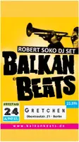 BALKANBEATS - Robert Soko DJ-Set thumbnail BALKANBEATS - Robert Soko DJ-Set thumbnail