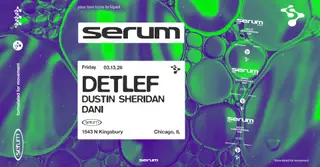 Serum: Detlef at Prysm Nightclub