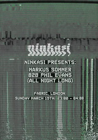 CAYA by fabric: ninkasi - Phil Evans & Markus Sommer (All Night Long) at fabric