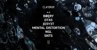 Claydrum presents SNTS / BØĘRY / DT43 / JO3Y3T / MENTAL DISTORTION / NGL at Complex Maastricht