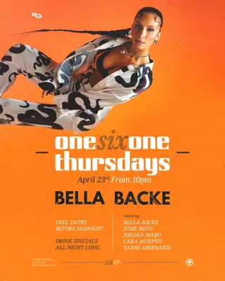 Bella Backe + ThreeSixty - onesixone Thursday's at OneSixOne Bella Backe + ThreeSixty - onesixone Thursday's at OneSixOne