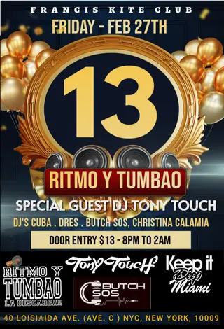 Ritmo y Tumbao 13th Anniv w/Cuba, Dres, Tony Touch, Butch SOS, C. Calamia at The Francis Kite Club Ritmo y Tumbao 13th Anniv w/Cuba, Dres, Tony Touch, Butch SOS, C. Calamia at The Francis Kite Club