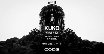 CODE pres. UNREAL x KUKO All Night Long World Tour - EDM event at Fabrik in Madrid