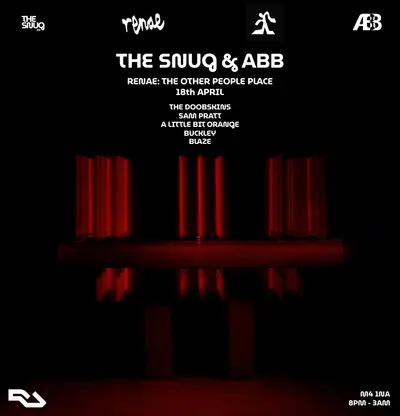 The Snug & ABB: T.O.P.P The Snug & ABB: T.O.P.P - EDM event at renae in Manchester
