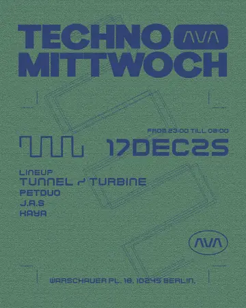 TECHNO MITTWOCH: TUNNEL/TURBINE at AVA Club TECHNO MITTWOCH: TUNNEL/TURBINE at AVA Club