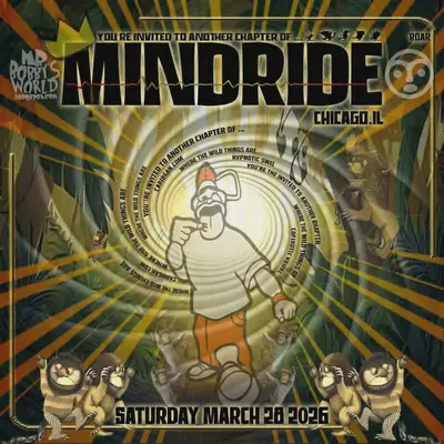 MINDRIDE: Where The Wild Things Are - EDM event at TBA - Chicago in Chicago