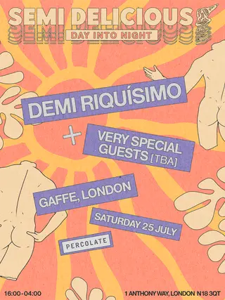 Semi Delicious - Day into Night: Demi Riquisimo + more TBA at Gaffe Semi Delicious - Day into Night: Demi Riquisimo + more TBA at Gaffe