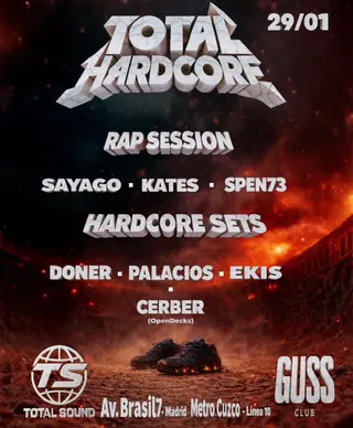 TOTAL HARDCORE - BARRA LIBRE HASTA LA 1:30 at Guss Club TOTAL HARDCORE - BARRA LIBRE HASTA LA 1:30 at Guss Club