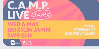 C.A.M.P. LIVE - 2026 Launch at Brixton Jamm C.A.M.P. LIVE - 2026 Launch at Brixton Jamm