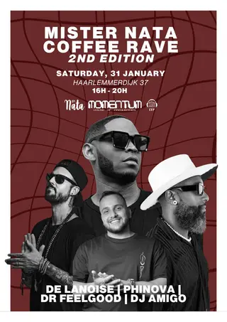 Mister Nata COFFEE RAVE 2 EDITION at TBA - Haarlemmerdijk 37