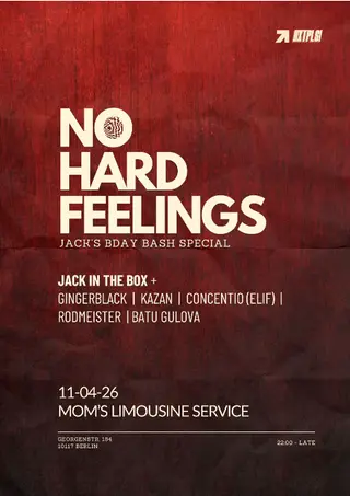No Hard Feelings x Jack's BDAY BASH at Mom's Limousine Service