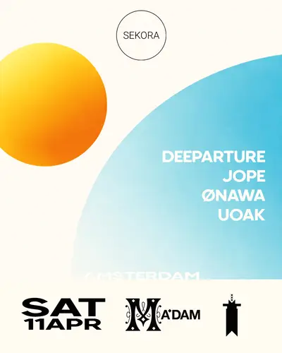 Madam by Night invites: Sekora - EDM event at Madam in Amsterdam