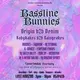 FPPC X HBK PRESENTS: BASSLINE BUNNIES DAY PARTY