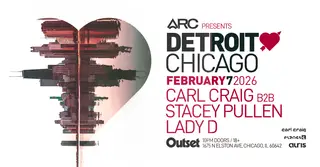 Detroit Love (Carl Craig x Stacey Pullen) + 'Desire: The Carl Craig Story' Film Screening at Outset