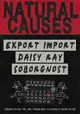 Natural Causes #1 Export Import, Daisy Ray, Soborgnost