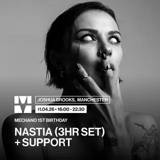 Mechano 1st Birthday with Nastia + Support at Joshua Brooks Mechano 1st Birthday with Nastia + Support at Joshua Brooks