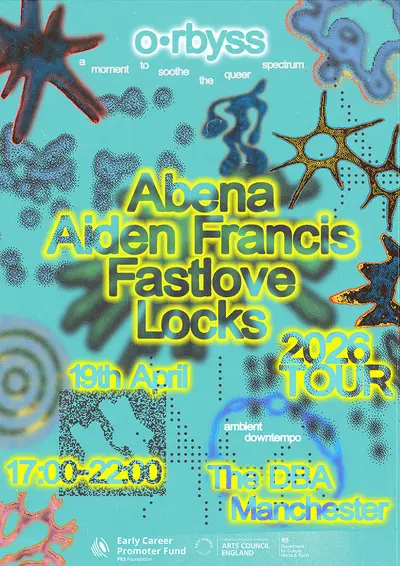 o•rbyss at The DBA - a moment to soothe the queer spectrum o•rbyss at The DBA - a moment to soothe the queer spectrum - EDM event at The DBA in Manchester