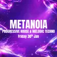 METANOIA LAUNCH NIGHT thumbnail