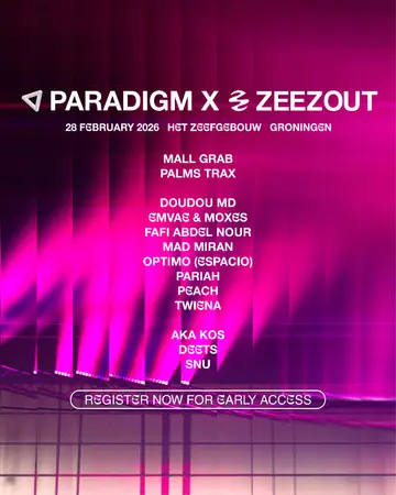 Paradigm x ZeeZout at Paradigm Paradigm x ZeeZout at Paradigm