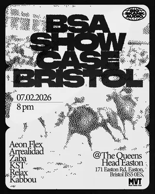 BSA SHOWCASE BRISTOL - FREE ENTRY at The Queens Head