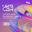 UKG LDN - Open Air Garage Rave - LDN East thumbnail