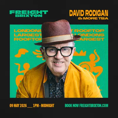 David Rodigan & More TBA - Saturday Session David Rodigan & More TBA - Saturday Session - EDM event at Freight Brixton in London