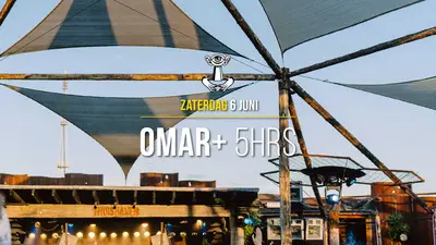 06 JUN - Omar+ 5HRS - EDM event at Thuishaven in Amsterdam