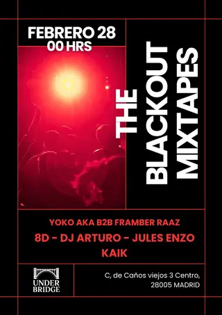 The Blackout Mixtapes x Under Bridge at Under Bridge Madrid