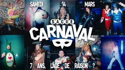 7 ans, l'age de folie: Le Sacré Carnaval - EDM event at Sacré in Barcelona