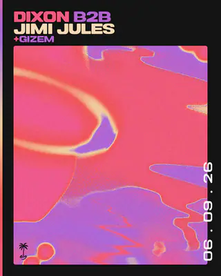 Dixon b2b Jimi Jules + Gizem at Woodstock'69 Dixon b2b Jimi Jules + Gizem at Woodstock'69
