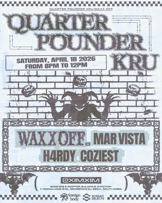 Quarter Pounder Kru with WAXX OFF at Ximxim Bar Quarter Pounder Kru with WAXX OFF at Ximxim Bar