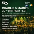 Charlie & Mark's 30th BDAY FEST thumbnail Charlie & Mark's 30th BDAY FEST thumbnail