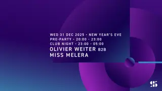 New Year's Eve - Olivier Weiter b2b Miss Melera at Het Sieraad New Year's Eve - Olivier Weiter b2b Miss Melera at Het Sieraad