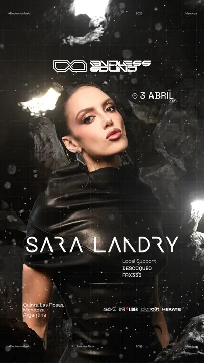 Sara Landry x endless sound - EDM event at Ciudad Este - Mendoza in Manchester