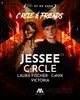 C:rcle & Friends w. Jessee, C:rcle, Laura Fischer, C4nix & Victoria