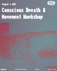 Signal x AIR: Conscious Breath & Movement Workshop thumbnail